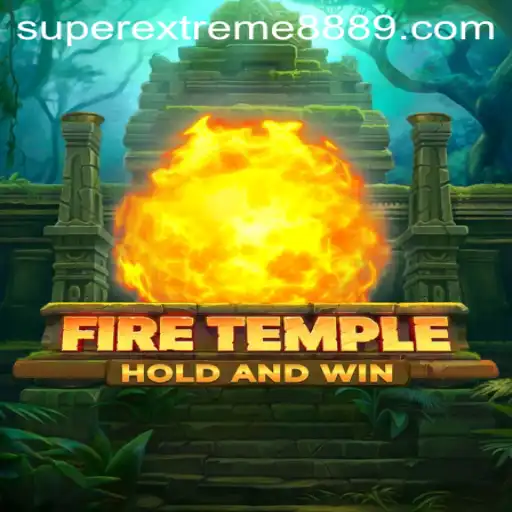 FireTemple: A SUPEREXTREME888 Gaming Experience