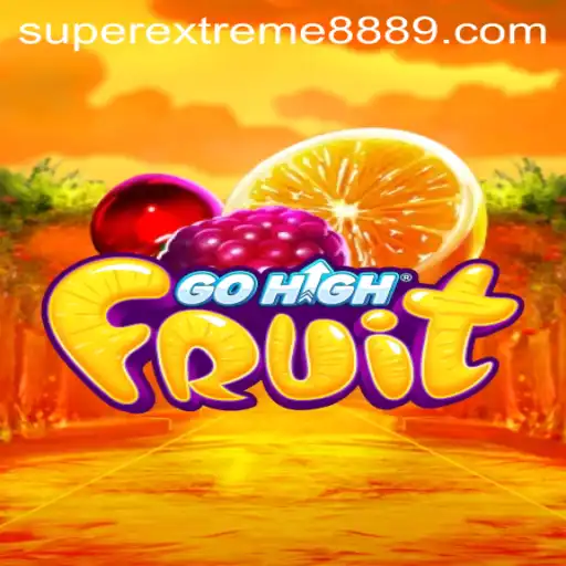 Experience the Thrill of GoHighFruit: The SUPEREXTREME888 Edition
