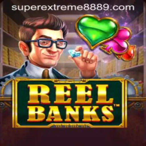 Exploring the Thrills of ReelBanks: An Introduction to SUPEREXTREME888