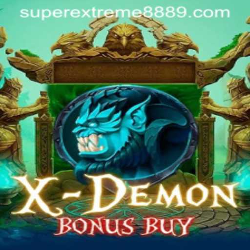 Exploring the Thrills of XDemonBonusBuy Featuring SUPEREXTREME888